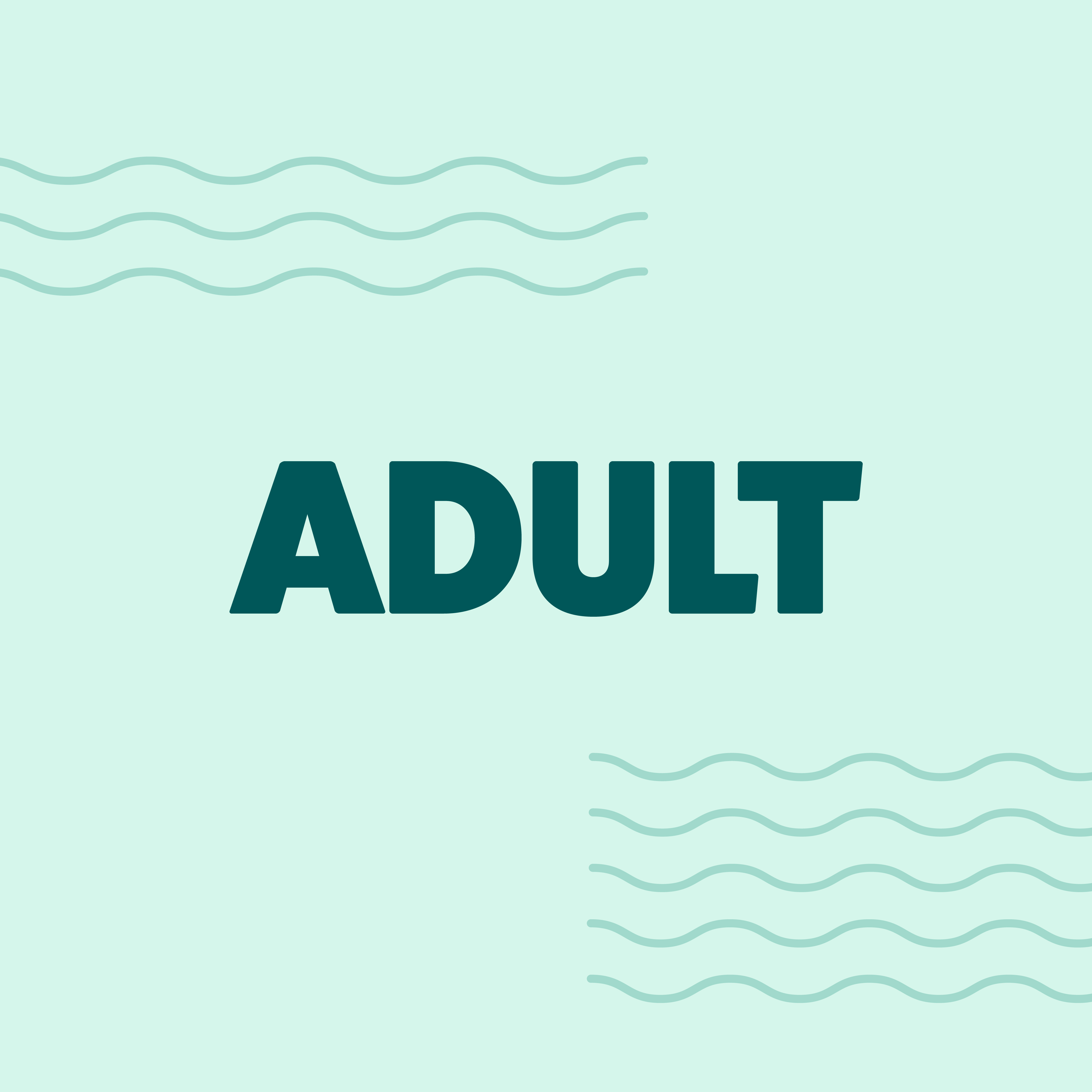 Light blue square with waves and text "Adult"