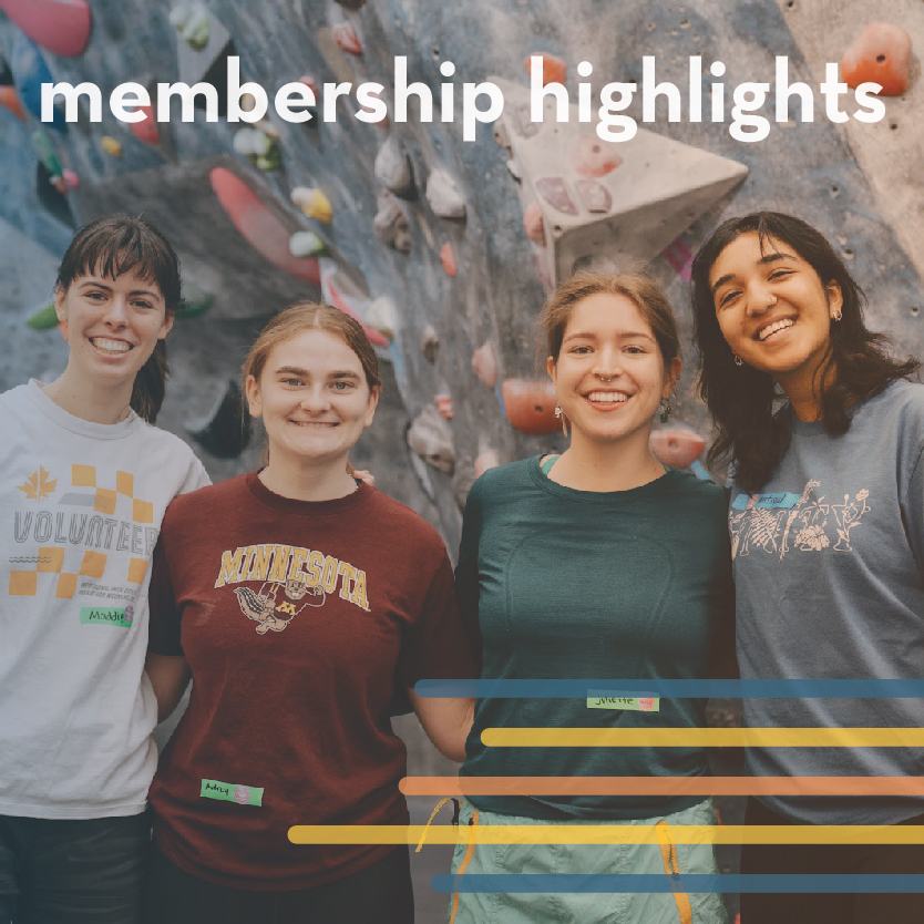 four smiling students standing in front of rock climbing wall with text "membership highlights"