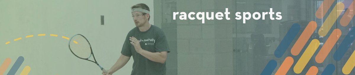 person swinging racquet down in racquetball court with the header "racquet sports"